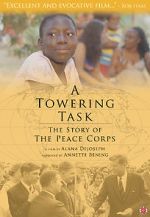 Watch A Towering Task: The Story of the Peace Corps Movie4k