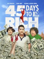 Watch 45 Days to Be Rich Online Movie4k