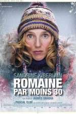 Watch Romaine 30 Below Movie4k