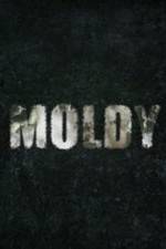 Watch Moldy Movie4k