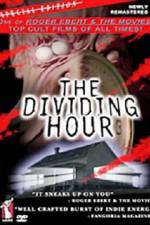 Watch The Dividing Hour Movie4k