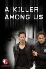 Watch A Killer Among Us Movie4k