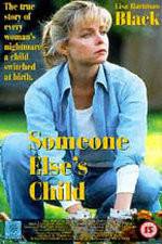 Watch Someone Else's Child Movie4k