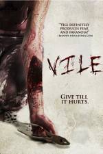 Watch Vile Movie4k
