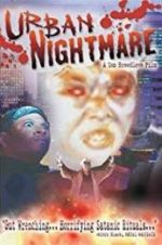 Watch Urban Nightmare Movie4k