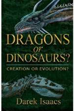 Watch Dragons Or Dinosaurs: Creation Or Evolution Movie4k