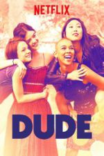 Watch Dude Movie4k