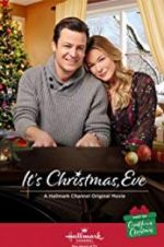 Watch It\'s Christmas, Eve Movie4k