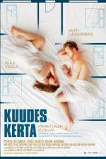 Watch Kuudes kerta Movie4k