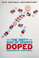 Watch Doped: The Dirty Side of Sports Movie4k