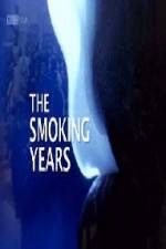 Watch BBC Timeshift The Smoking Years Movie4k