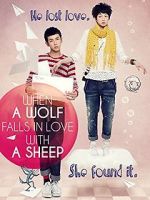 Watch When a Wolf Falls in Love with a Sheep Movie4k