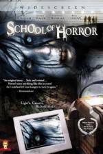 Watch School of Horror Movie4k