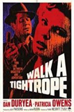 Watch Walk a Tightrope Movie4k