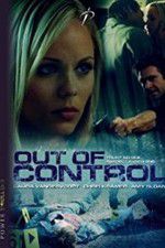 Watch Out of Control Movie4k