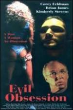 Watch Evil Obsession Movie4k