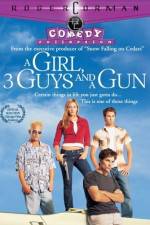 Watch A Girl Three Guys and a Gun Movie4k