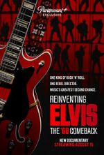 Watch Reinventing Elvis: The \'68 Comeback Movie4k