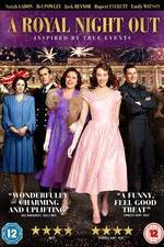 Watch A Royal Night Out Movie4k