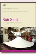 Watch Sufi Soul The Mystic Music of Islam Movie4k