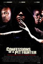 Watch Confessions of a Pit Fighter Movie4k