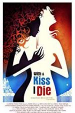 Watch With a Kiss I Die Movie4k