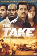 Watch The Take Movie4k