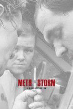 Watch Meth Storm Movie4k