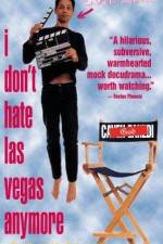 Watch I Don't Hate Las Vegas Anymore Online Movie4k
