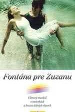 Watch Fontana pre Zuzanu Movie4k