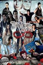 Watch The Vampire Diaries: Forever Yours Movie4k