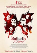 Watch Butterfly Kisses Movie4k