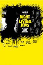 Watch Night of the Living Jews Movie4k