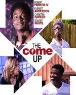 Watch The Come Up Movie4k