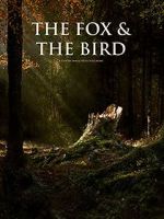 Watch The Fox and the Bird (Short 2019) Movie4k