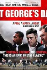Watch St George's Day Movie4k