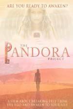 Watch The Pandora Project Are You Ready to Awaken Movie4k