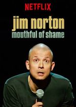 Watch Jim Norton: Mouthful of Shame (TV Special 2017) Movie4k