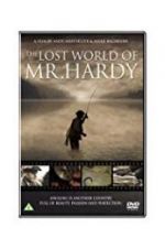 Watch The Lost World of Mr. Hardy Movie4k