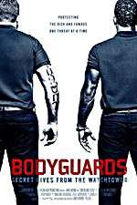 Watch Bodyguards: Secret Lives from the Watchtower Movie4k