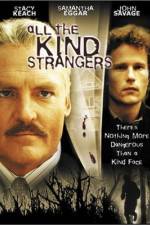 Watch All the Kind Strangers Movie4k