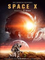 Watch Space X: Mission to Mars Movie4k