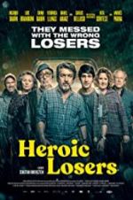 Watch Heroic Losers Movie4k