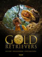 Watch The Gold Retrievers Movie4k