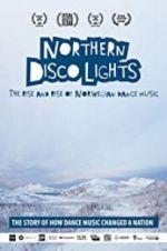 Watch Northern Disco Lights Movie4k