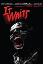 Watch It Waits Movie4k