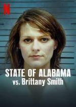 Watch State of Alabama vs. Brittany Smith Movie4k