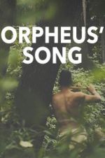 Watch Orpheus\' Song Movie4k