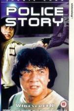 Watch Police Story - (Ging chat goo si) Movie4k