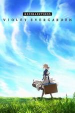 Watch Violet Evergarden: Recollections Movie4k